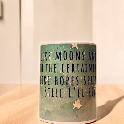 "Still I Rise" Ceramic Mug