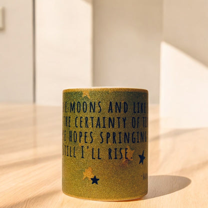 "Still I Rise" Ceramic Mug