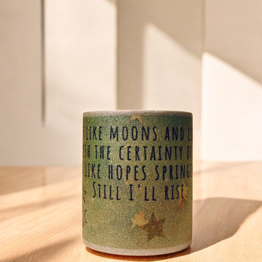 "Still I Rise" Ceramic Mug